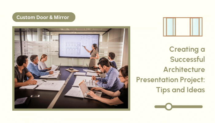 Creating a Successful Architecture Presentation Project Tips and Ideas