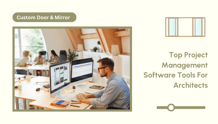 Top Project Management Software Tools For Architects