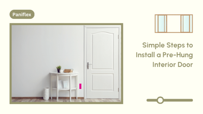 Simple Steps to Install a Pre-Hung Interior Door