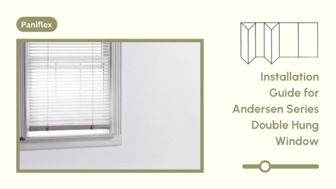 Installation Guide for Andersen Series Double Hung Window