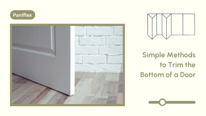 Simple Methods to Trim the Bottom of a Door