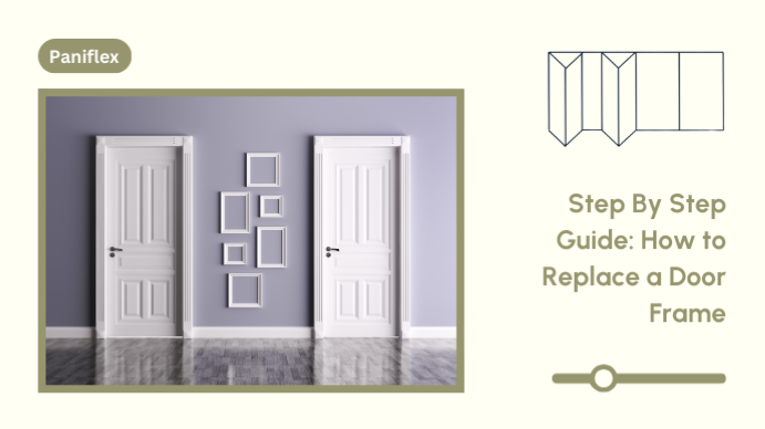 Step By Step Guide How to Replace a Door Frame