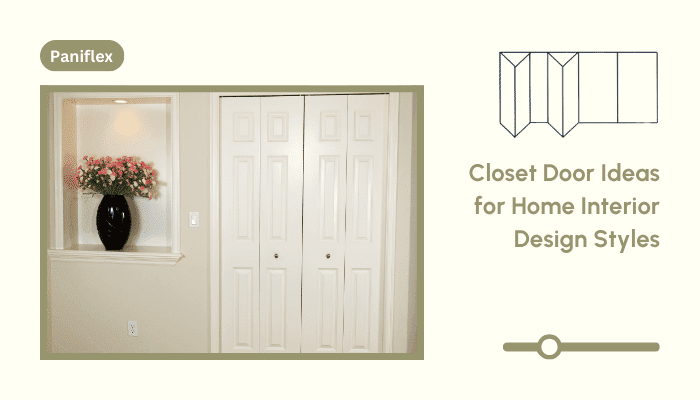 Closet Door Ideas for Home Interior Design Styles