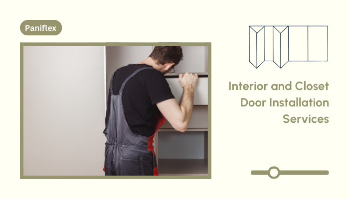 Interior and Closet Door Installation Services