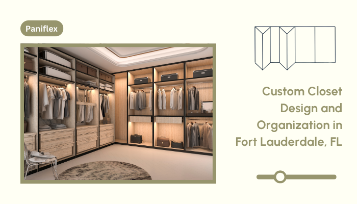 Custom Closet Design and Organization in Fort Lauderdale, FL