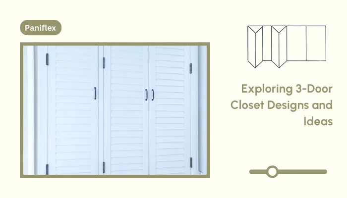 Exploring 3-Door Closet Designs and Ideas