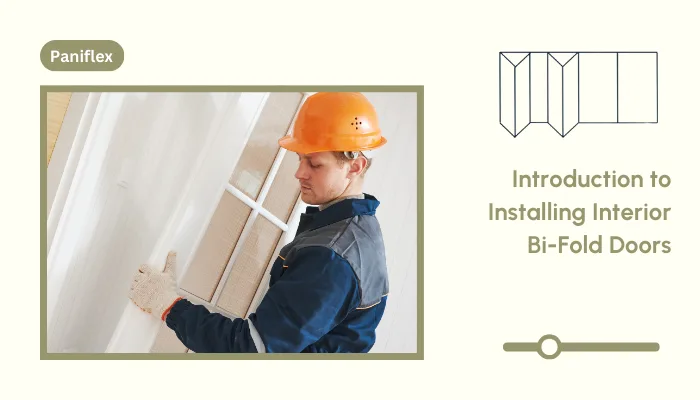 Introduction to Installing Interior Bi-Fold Doors