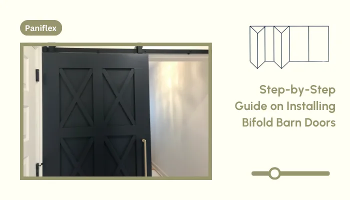 Step-by-Step Guide on Installing Bifold Barn Doors