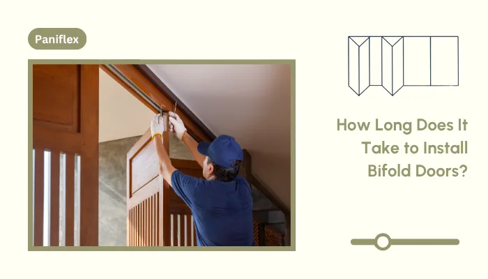 How Long Does It Take to Install Bifold Doors