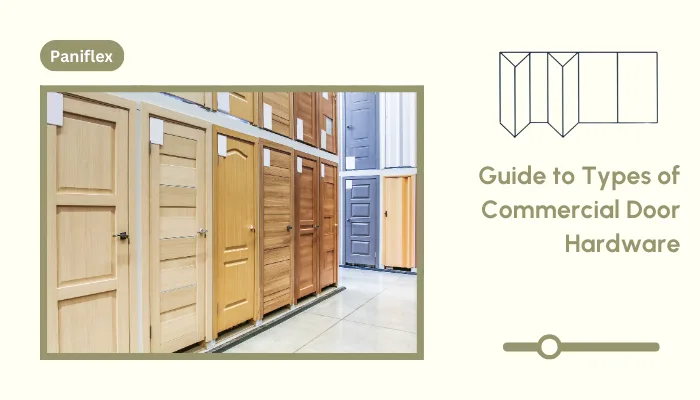Guide to Types of Commercial Door Hardware